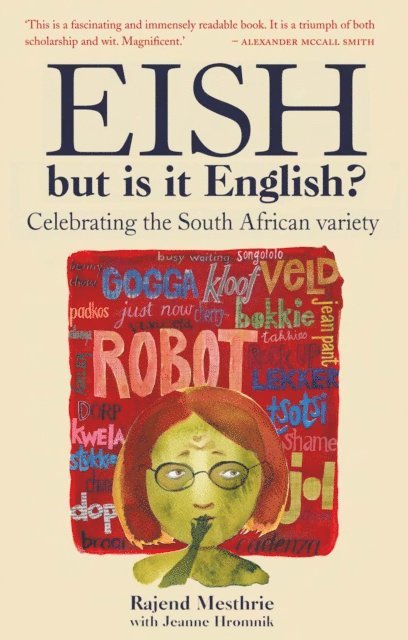 Rajend Mesthrie - Eish, but is it English?, E-bok