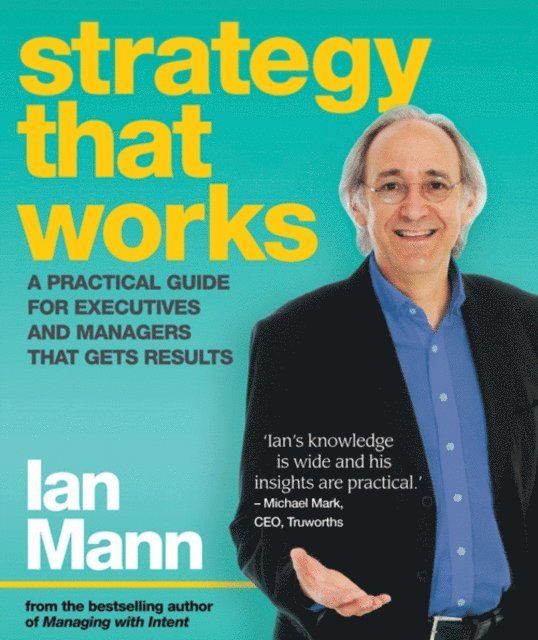 Ian Mann - Strategy that Works, E-bok