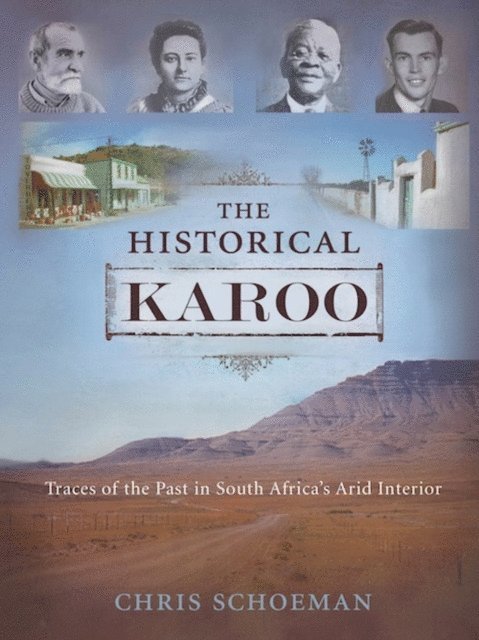 Chris Schoeman - Historical Karoo, E-bok