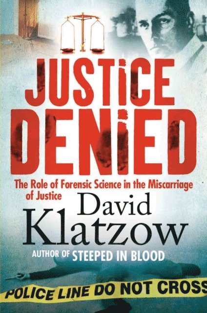 David Klatzow - Justice Denied, E-bok
