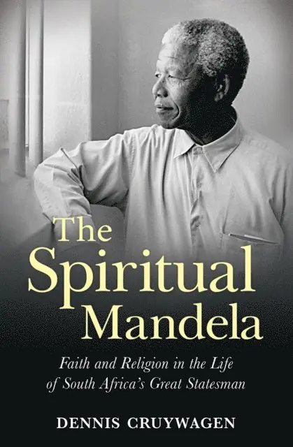 Dennis Cruywagen - Spiritual Mandela, E-bok. Tillgänglighet: Lägg i varukorg