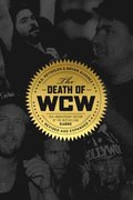 The Death of Wcw