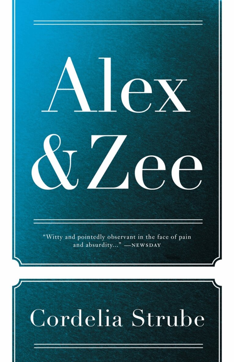 Cordelia Strube - Alex & Zee, Häftad
