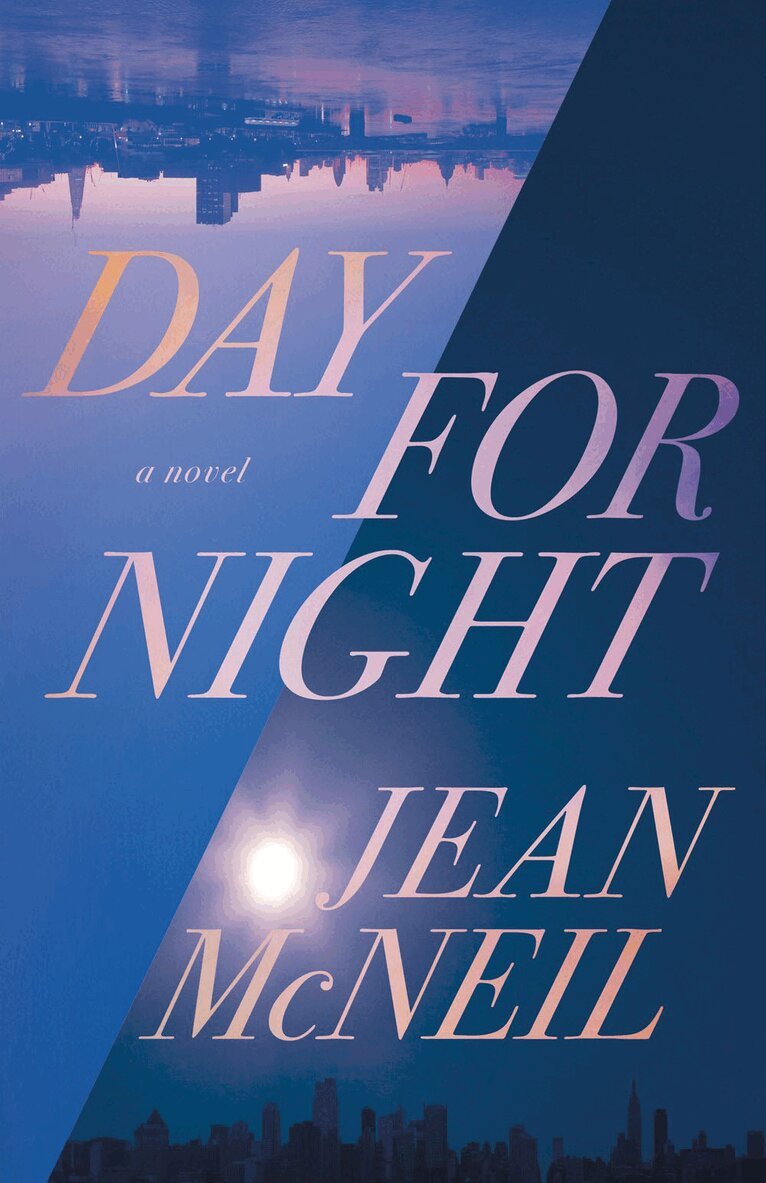 Jean McNeil - Day for Night, Häftad