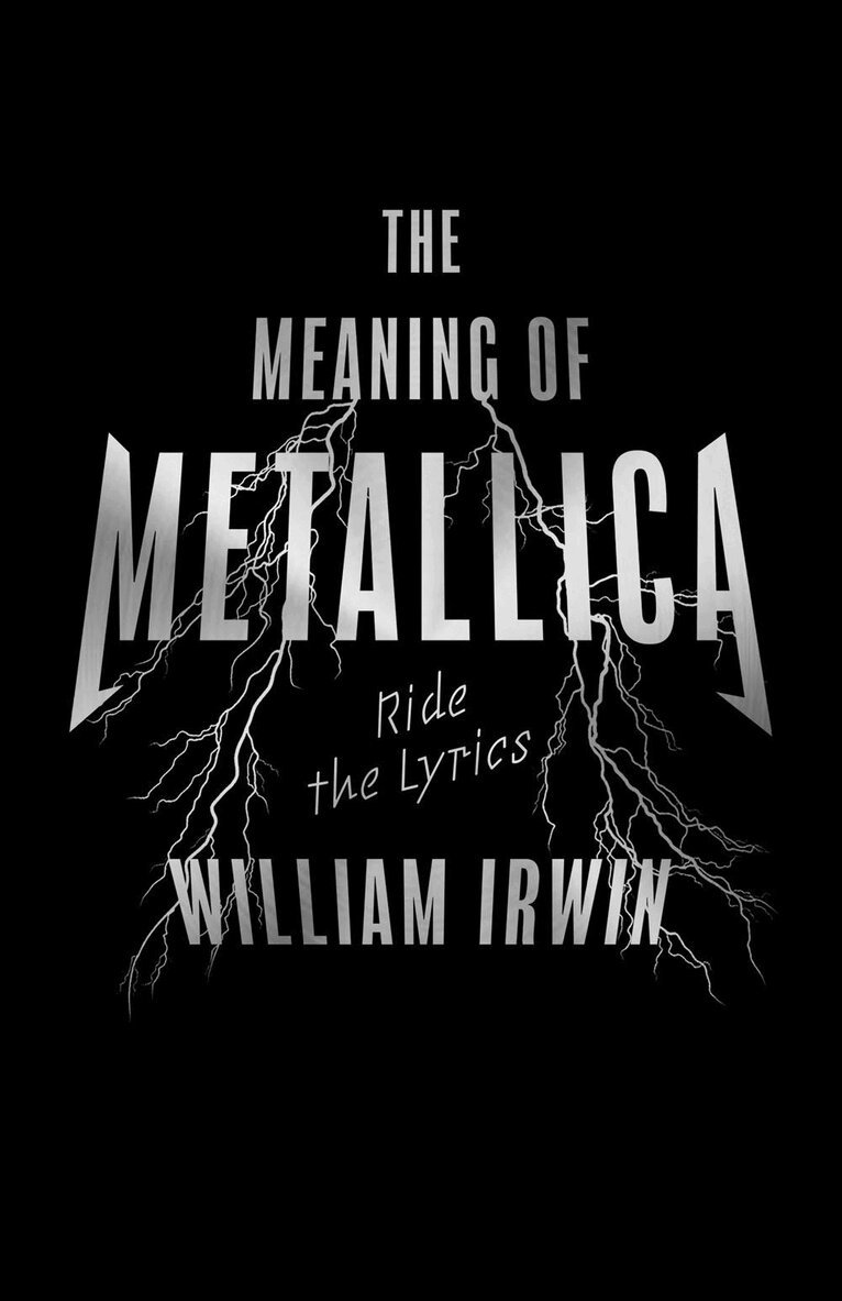William Irwin - Meaning of Metallica, Häftad