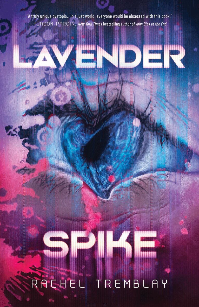 Rachel Tremblay - Lavender Spike, Häftad