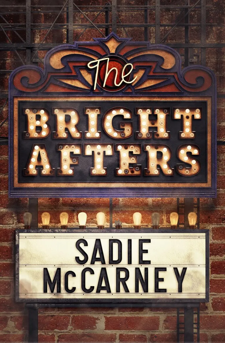 Sadie McCarney - Bright Afters, Häftad. Tillgänglighet: Kommande