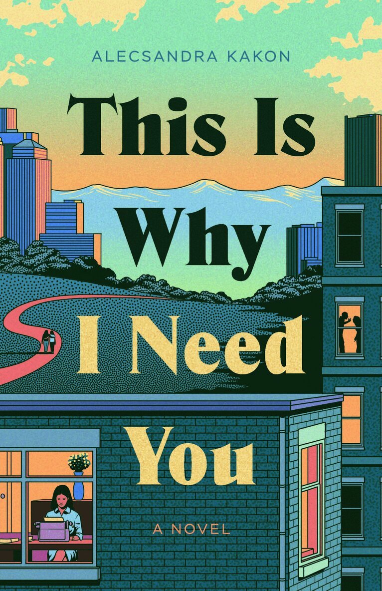 Alecsandra Kakon - This Is Why I Need You, Häftad