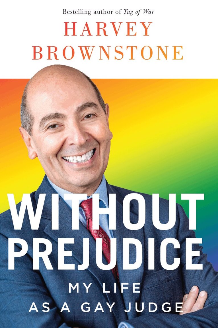 Harvey Brownstone - Without Prejudice, Häftad