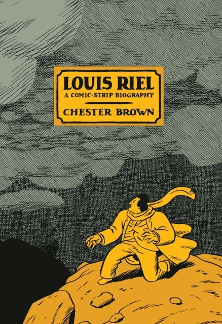 Chester Brown - Louis Riel, E-bok