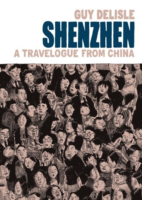 Guy Delisle - Shenzhen, E-bok
