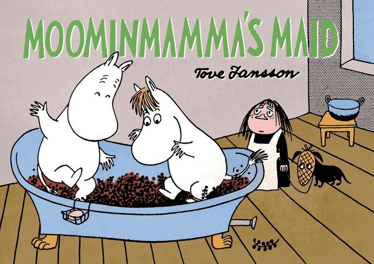 Tove Jansson - Moominmamma's Maid, Häftad