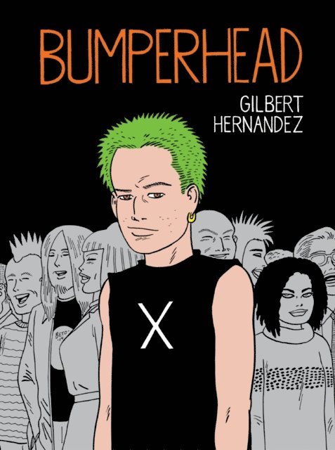 Gilbert Hernandez - Bumperhead, E-bok
