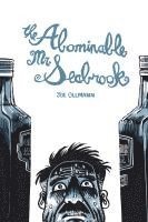 Joe Ollmann - Abominable Mr. Seabrook, Häftad