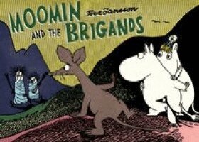 Tove Jansson - Moomin and the Brigand, Häftad