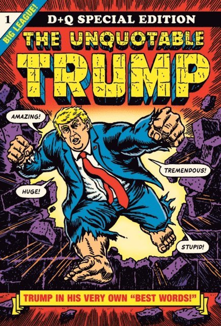 R Sikoryak - Unquotable Trump, E-bok