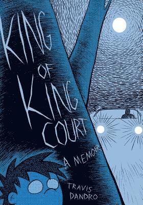 Travis Dandro - King Of King Court, Häftad