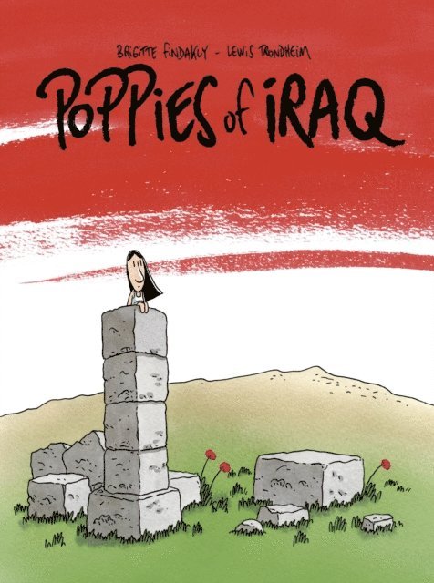 Lewis Trondheim, Brigitte Findakly - Poppies of Iraq, E-bok