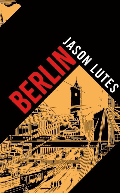 Jason Lutes - Berlin, E-bok