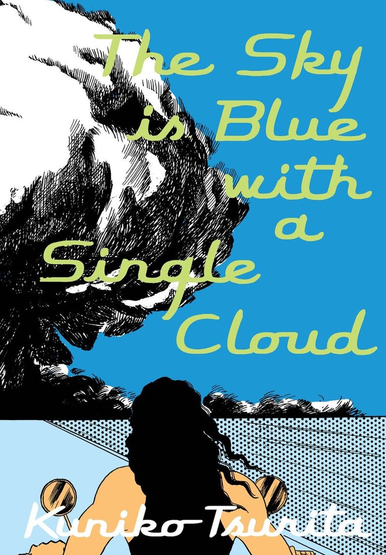 Tsurita Kuniko - Sky is Blue with a Single Cloud, Häftad