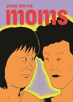 Yeong-shin Ma, Janet Hong - Moms, Häftad