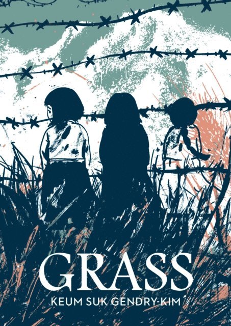 Keum Suk Gendry-Kim - Grass, E-bok