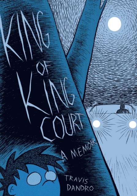 Travis Dandro - King of King Court, E-bok