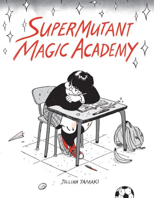 Jillian Tamaki - Super Mutant Magic Academy, E-bok