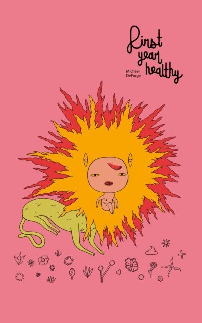Michael DeForge - First Year Healthy, E-bok