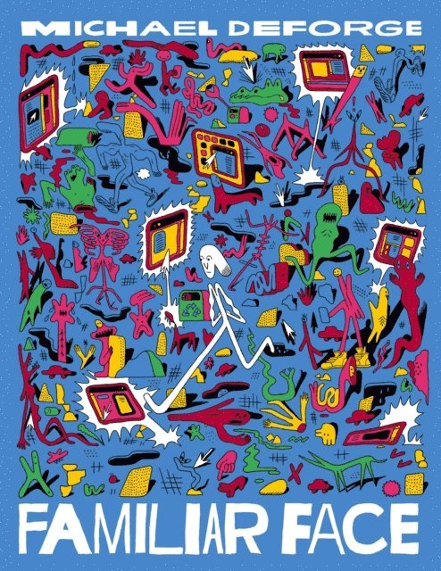 Michael DeForge - Familiar Face, E-bok