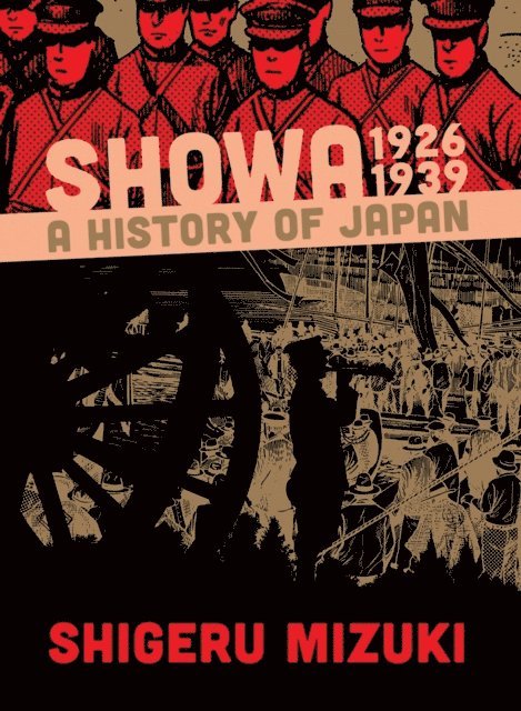 Shigeru Mizuki - Showa 1926-1939:, E-bok