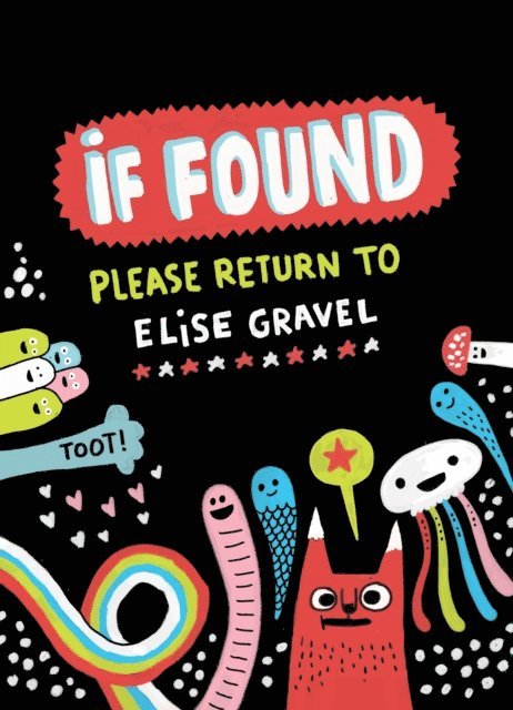Elise Gravel - If Found...Please Return to Elise Gravel, E-bok