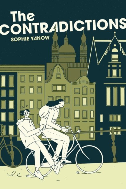 Sophie Yanow - Contradictions, E-bok