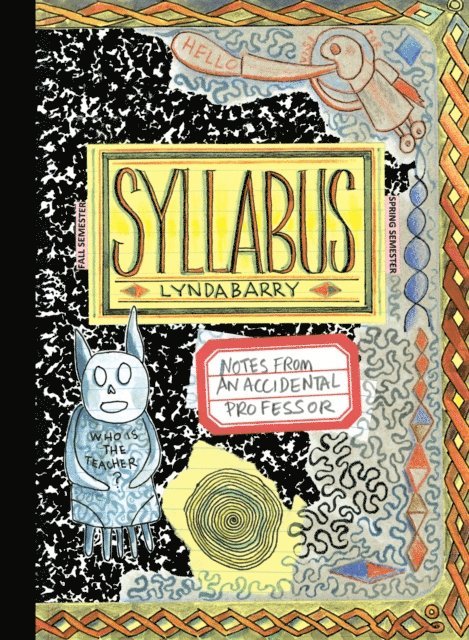 Lynda Barry - Syllabus, E-bok