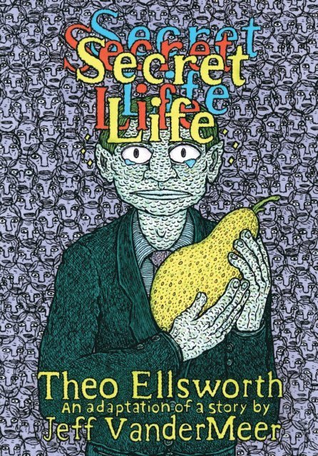Theo Ellsworth - Secret Life, E-bok