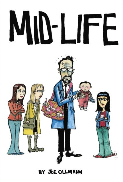 Joe Ollmann - Mid-Life, E-bok