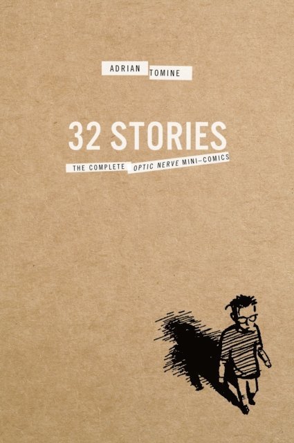 Adrian Tomine - 32 Stories, E-bok