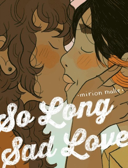 Mirion Malle - So Long Sad Love, E-bok