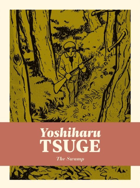 Yoshiharu Tsuge - Swamp, E-bok