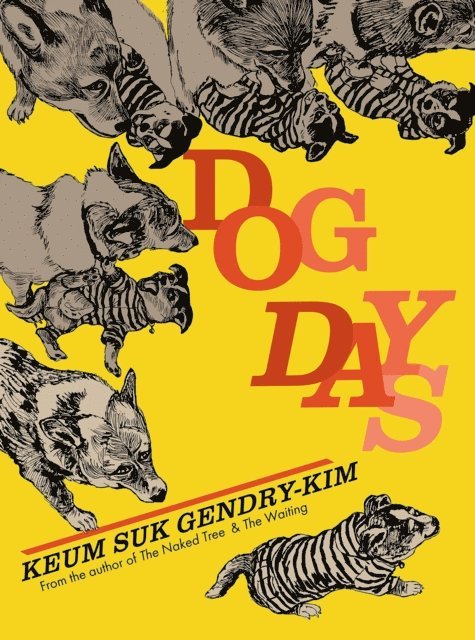 Keum Suk Gendry-Kim - Dog Days, E-bok