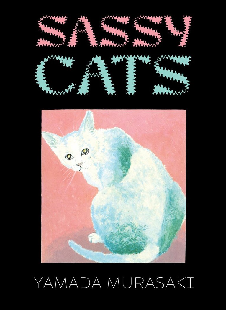 Yamada Murasaki - Sassy Cats, Häftad