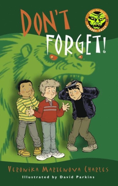 Veronika Martenova Charles - Don't Forget!, E-bok