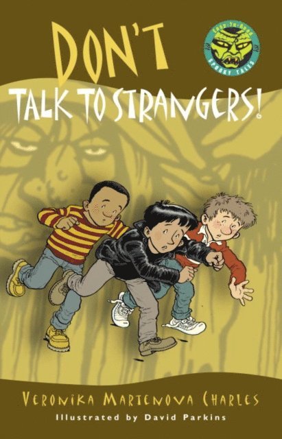 Veronika Martenova Charles - Don't Talk to Strangers!, E-bok