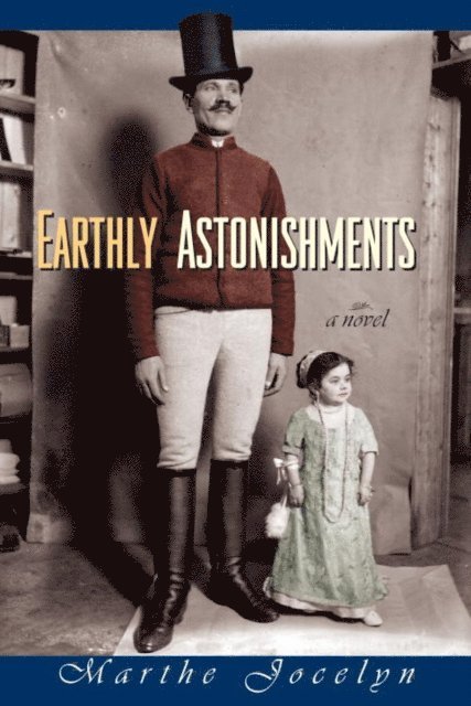 Marthe Jocelyn - Earthly Astonishments, E-bok