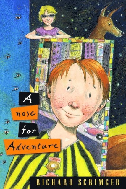 Richard Scrimger - Nose for Adventure, E-bok
