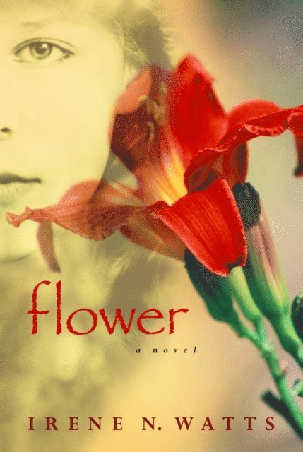 Irene N.Watts - Flower, E-bok. Tillgänglighet: Lägg i varukorg