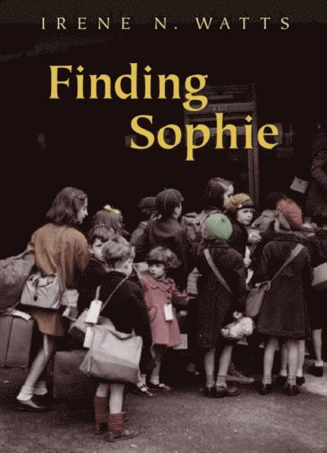 Irene N.Watts - Finding Sophie, E-bok. Tillgänglighet: Lägg i varukorg