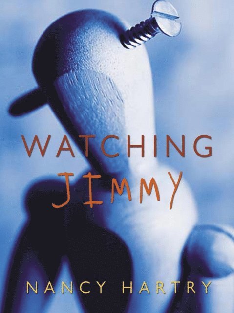 Nancy Hartry - Watching Jimmy, E-bok