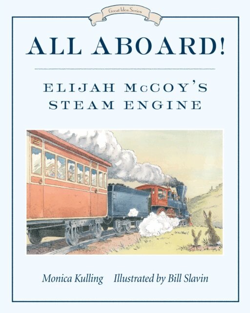 Monica Kulling - All Aboard!, E-bok