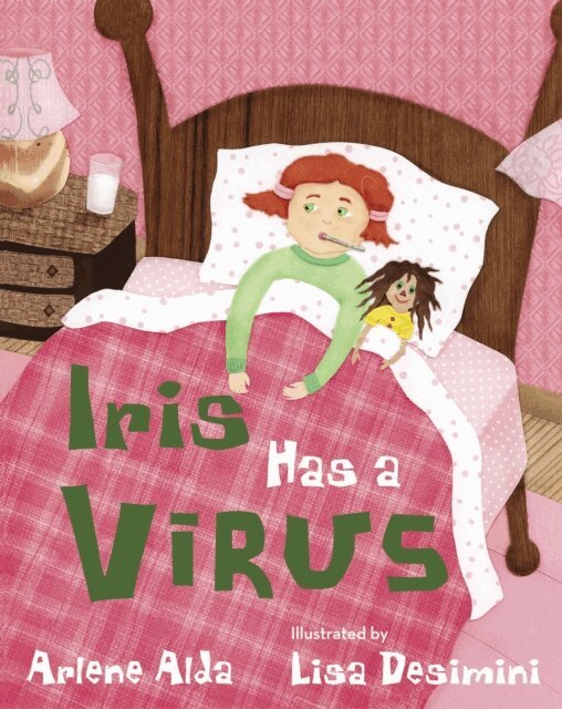 Arlene Alda - Iris Has a Virus, E-bok